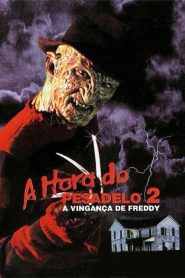 A Hora do Pesadelo 2: A Vingança de Freddy