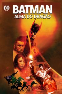 Batman: Alma do Dragão