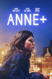 ANNE+: O Filme