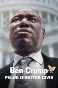 Ben Crump pelos Direitos Civis