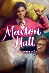 Maxton Hall: O Mundo Entre Nós